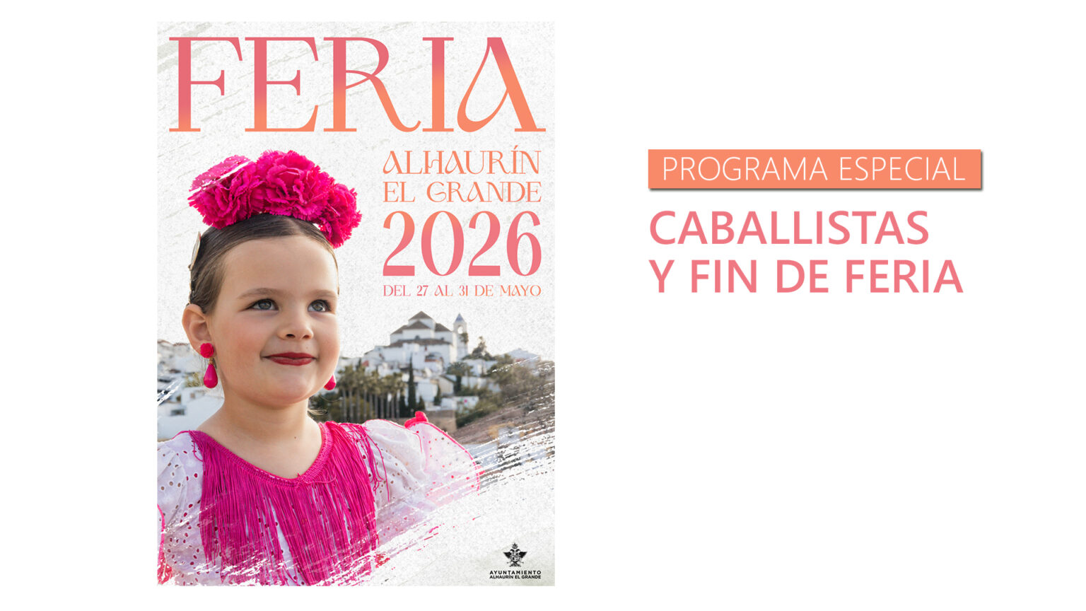 Domingo de Feria 2026 Alhaurín el Grande y actos Caseta Caballista