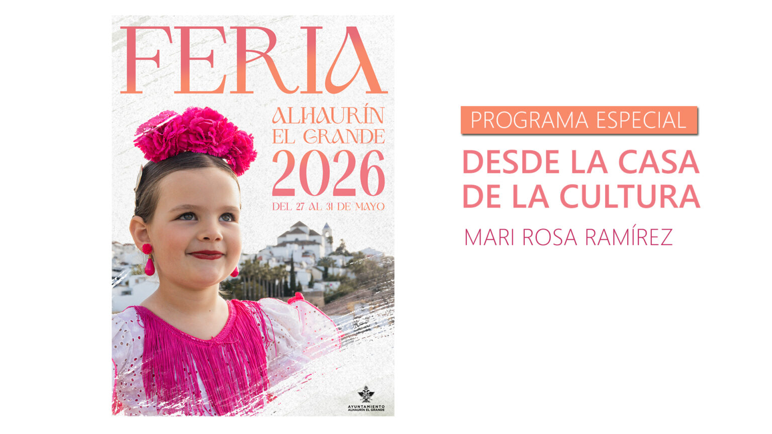 Programas especiales Feria de Mayo 2026 Alhaurín Televisión