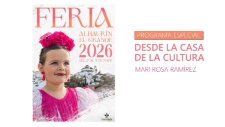 Programas especiales Feria de Mayo 2026 Alhaurín Televisión